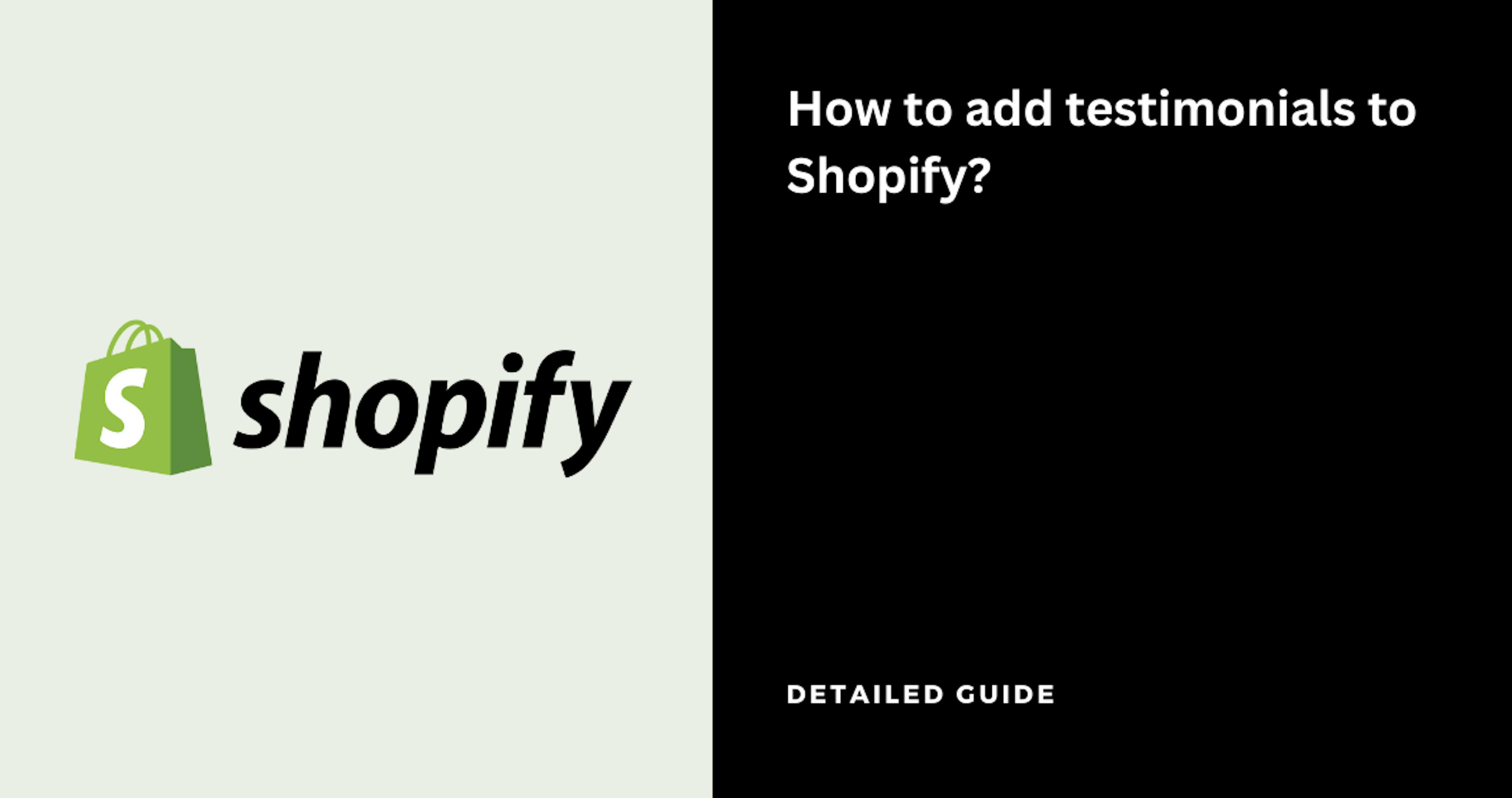 How to add testimonials to Shopify?