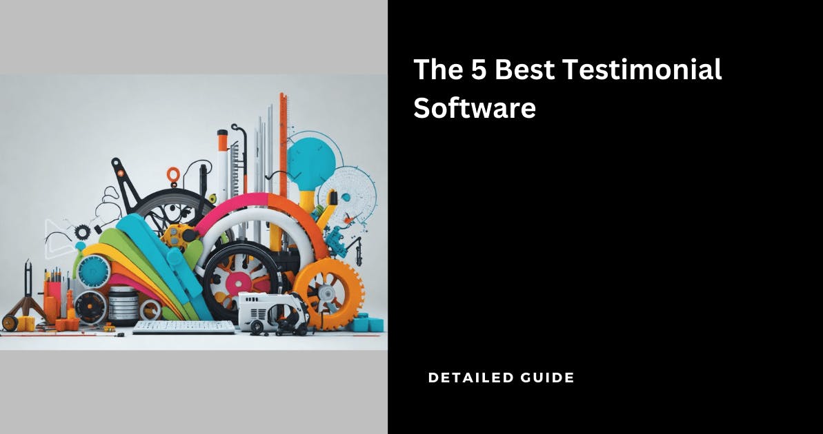The 5 Best Testimonial Software in 2023