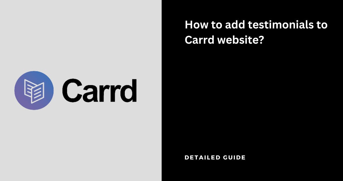How to add testimonials to Carrd website?