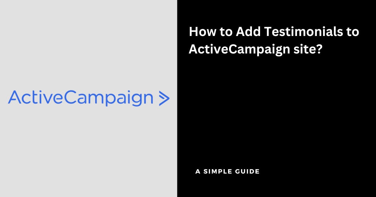 How to Add Testimonials to ActiveCampaign Website?