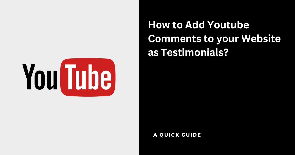 Add Youtube Comments as Testimonials