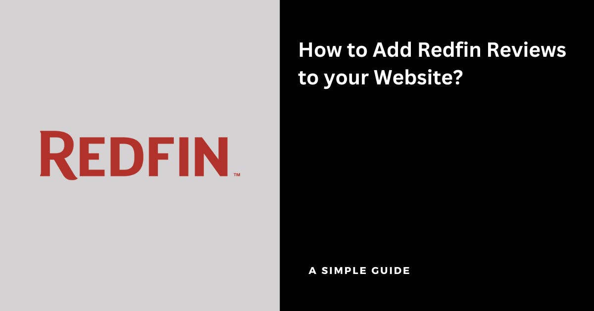 How to Add Redfin reviews to your Website?