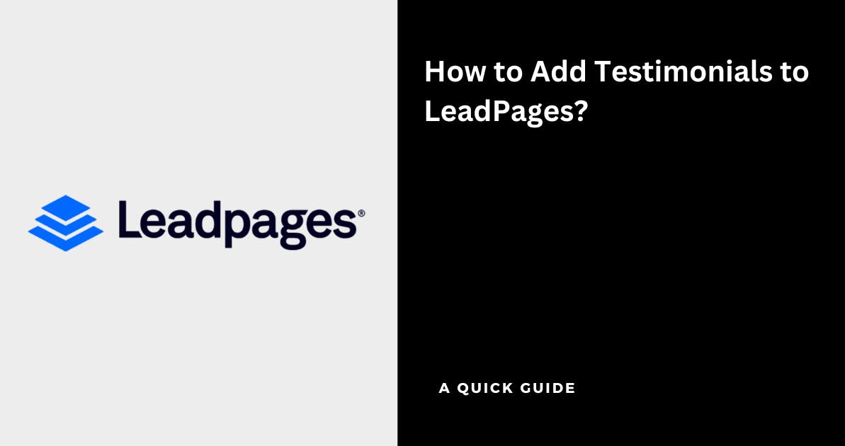 How-to-Add-Testimonials-to-LeadPages