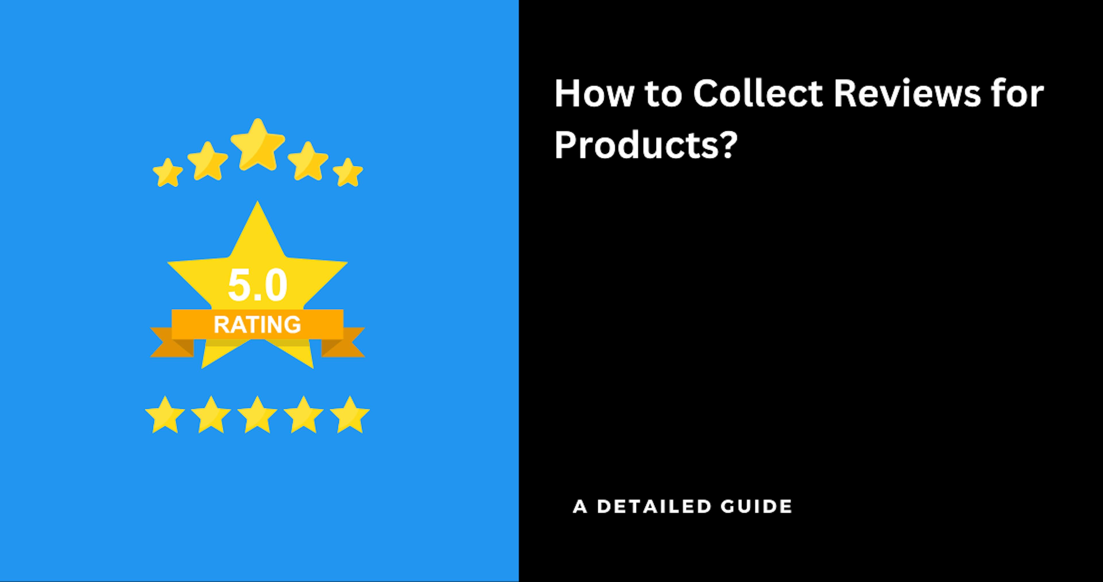 Collect-Reviews-for-Products