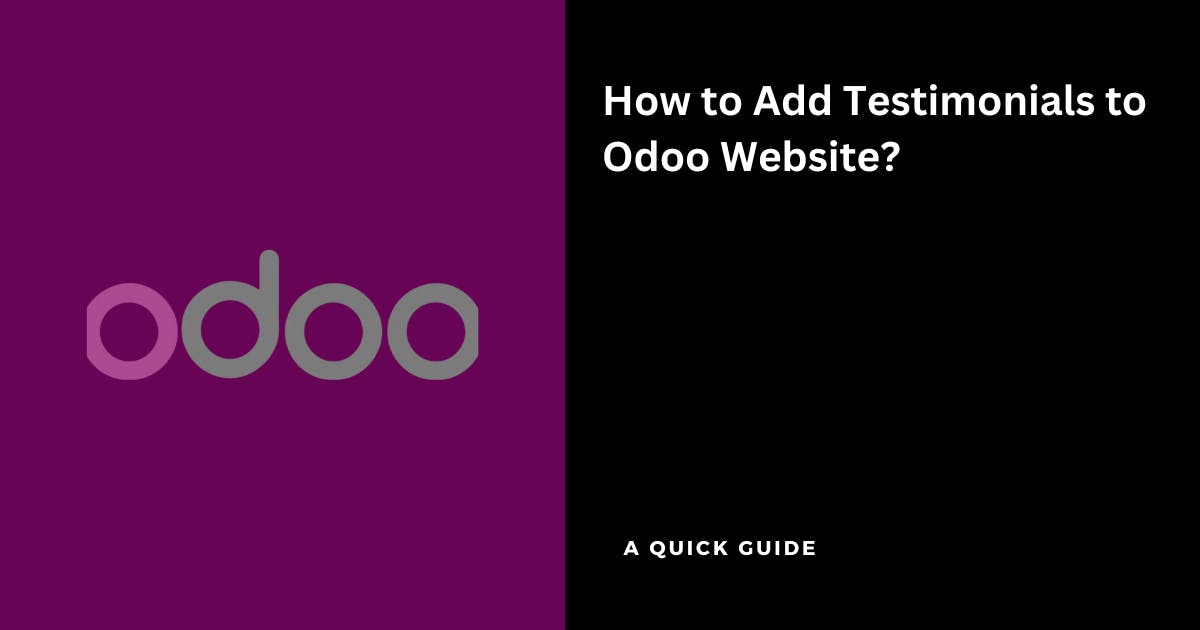 How to Add Testimonials to Odoo website?