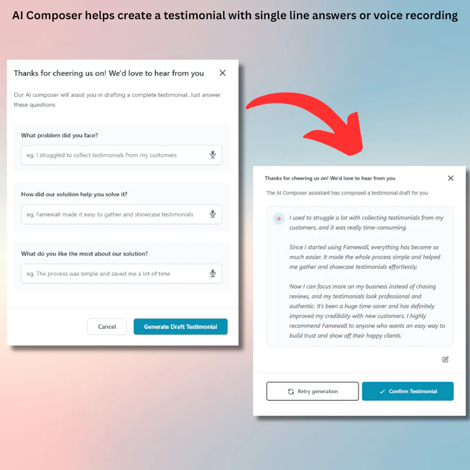 Famewall AI Composer asking a customer three questions with a voice option, then showing the testimonial draft it wrote for them to confirm