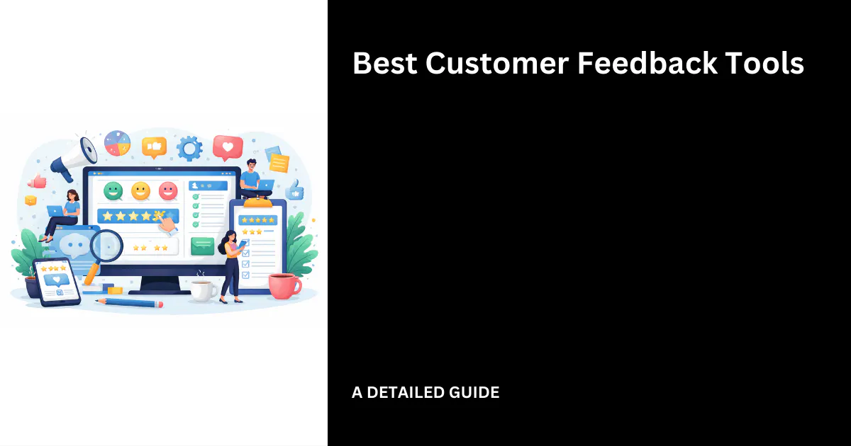 10 Best Customer Feedback Tools To Use In 2026 (Compared)