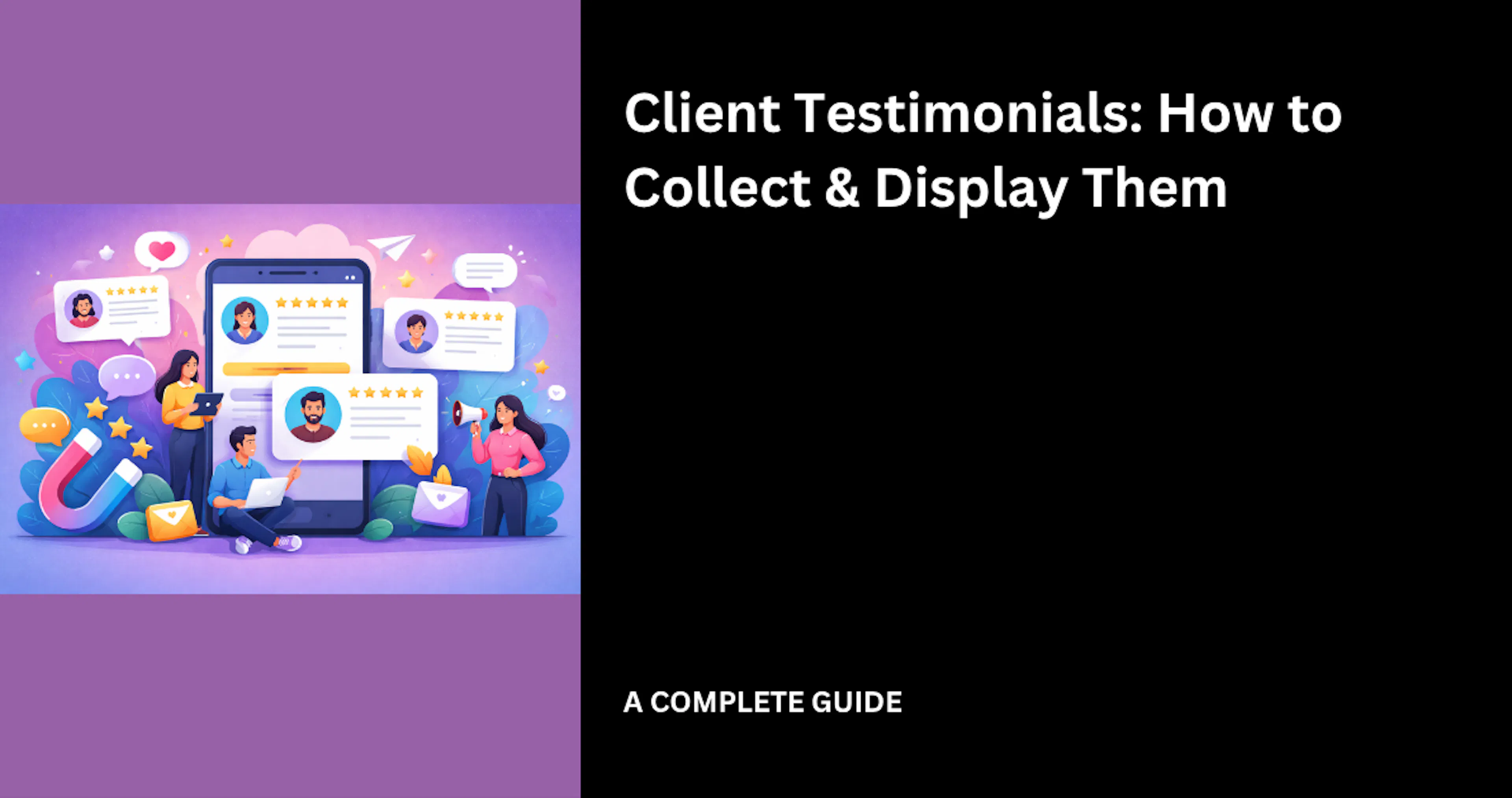 Client Testimonials How to Collect & Display Them