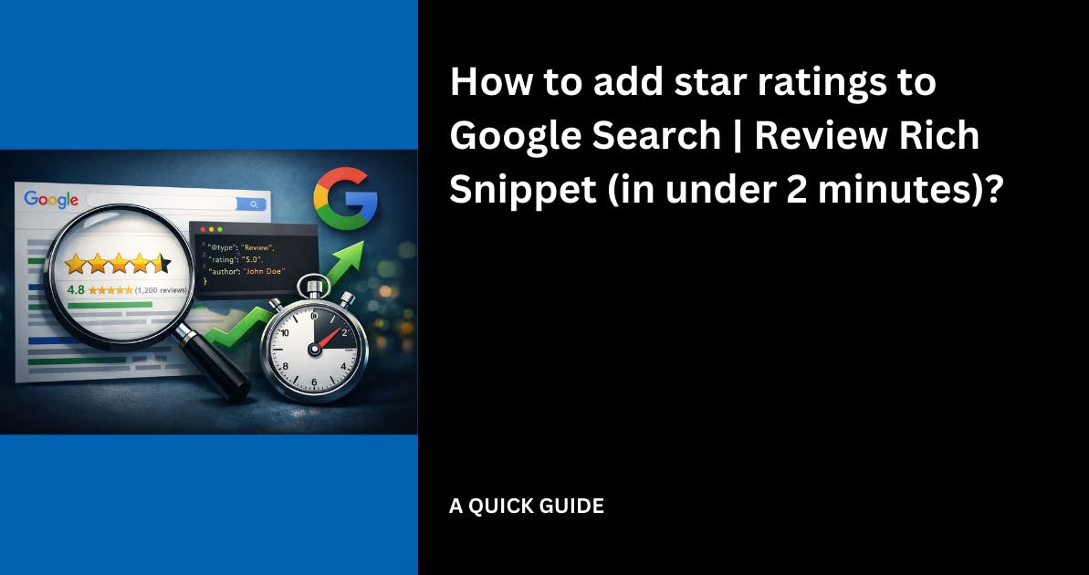 How to add star ratings to Google Search Review Rich Snippet (in under 2 minutes)