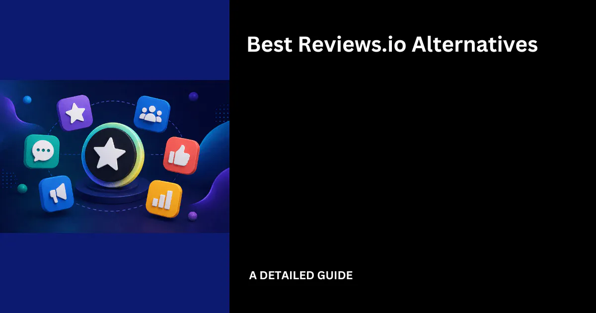 10 Best Reviews.io Alternatives for 2026