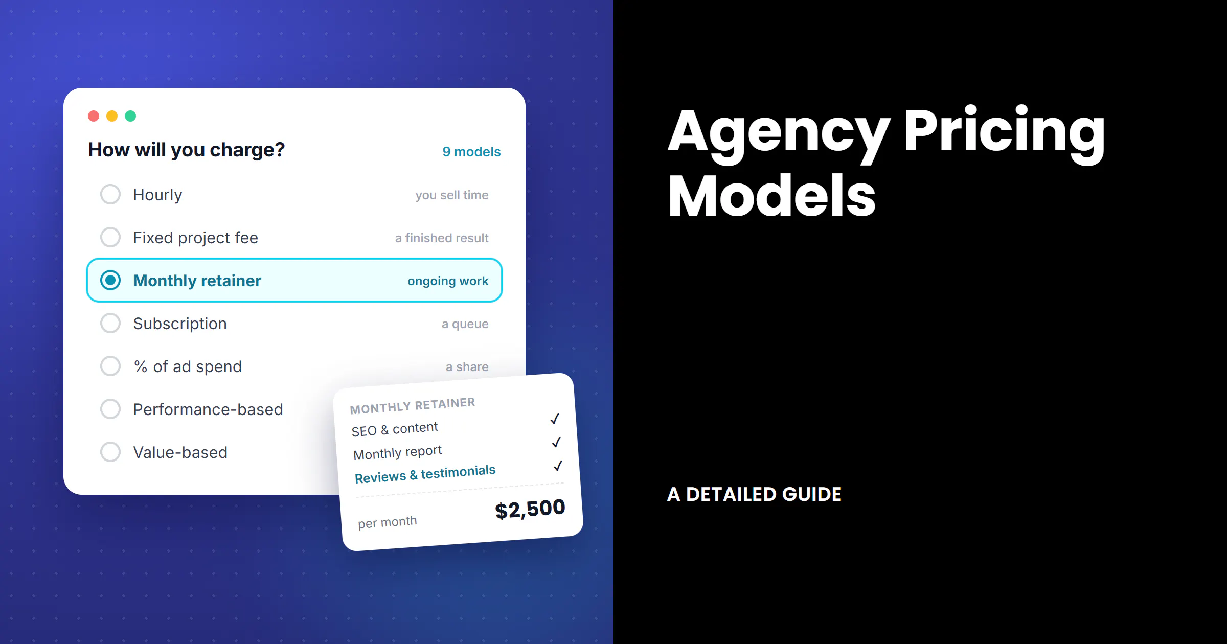 Agency Pricing Models: 9 Ways to Charge Clients & How to Pick One (2026)