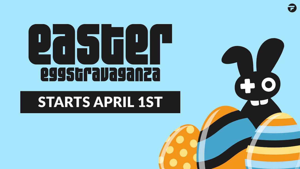 Get ready for Easter Eggstravaganza - Amazing game deals, prizes and more
