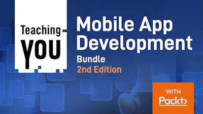 Mobile App Development Bundle 2nd Edition - 5 key things that you can learn