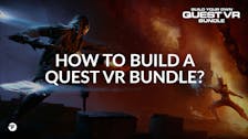 How To Build A Bundle With the Quest VR Bundle