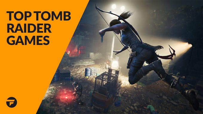 Top Rated Tomb Raider Steam Pc Games Fanatical