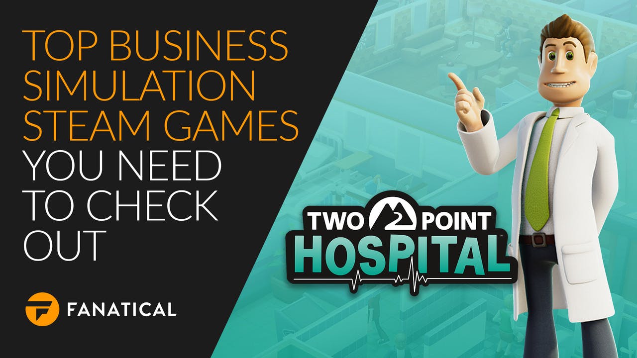 Top business simulation Steam games worth checking out