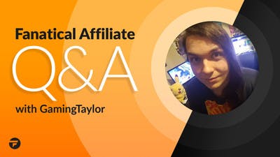 Fanatical Affiliate Q&A - GamingTaylor