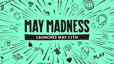 Get ready for May Madness 2020 - Big publishers and unmissable game deals