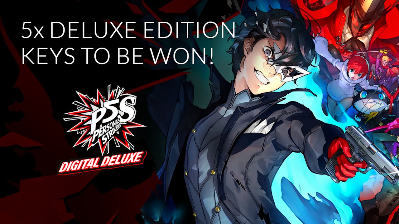 Persona 5 Strikers - Deluxe Edition - What's included