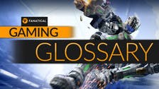 The gaming glossary - Fanatical's handy guide