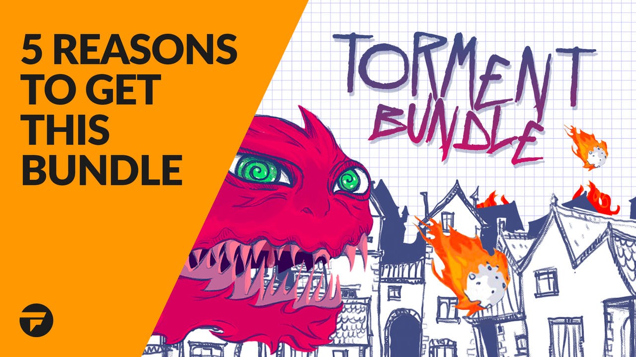 5 reasons why you need the Torment Bundle