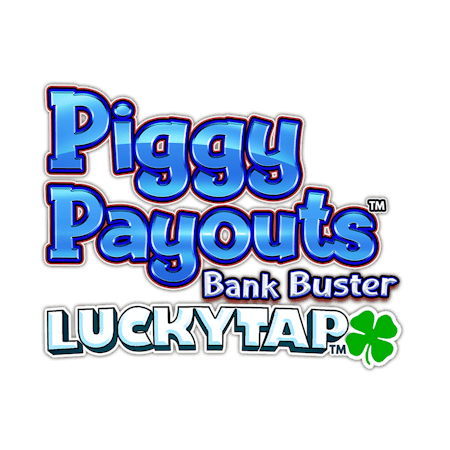 Piggy Payouts Bank Buster LuckyTap on Casino
