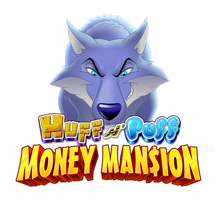 Huff N' Puff Money Man$ion on Casino