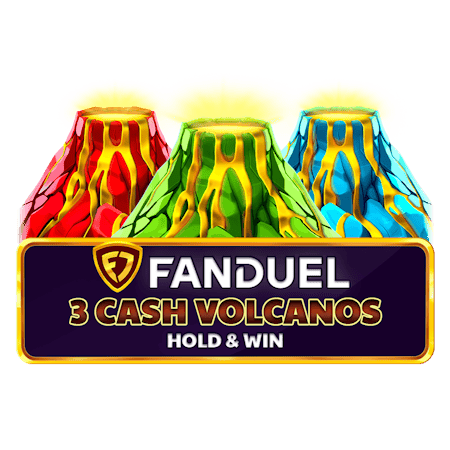 Fanduel 3 Cash Volcanos: Hold & Win on Casino