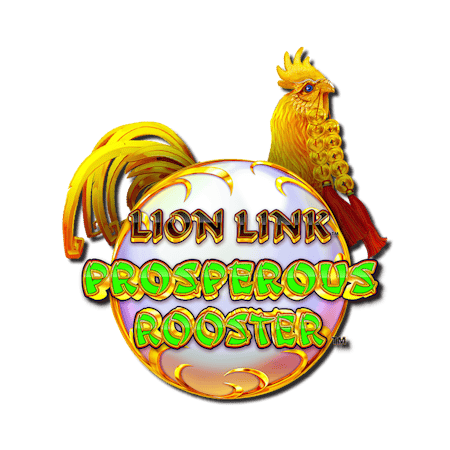 Lion Link Prosperous Rooster on Casino
