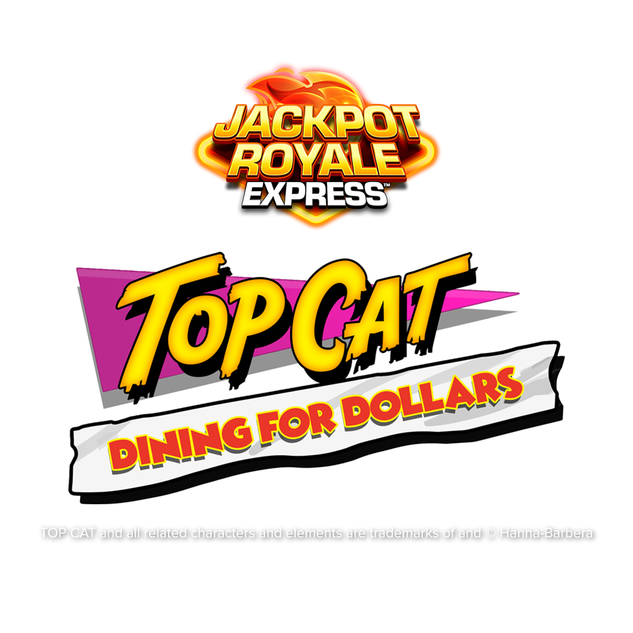 game-Top Cat Dining for Dollars Jackpot Royale Express-logo