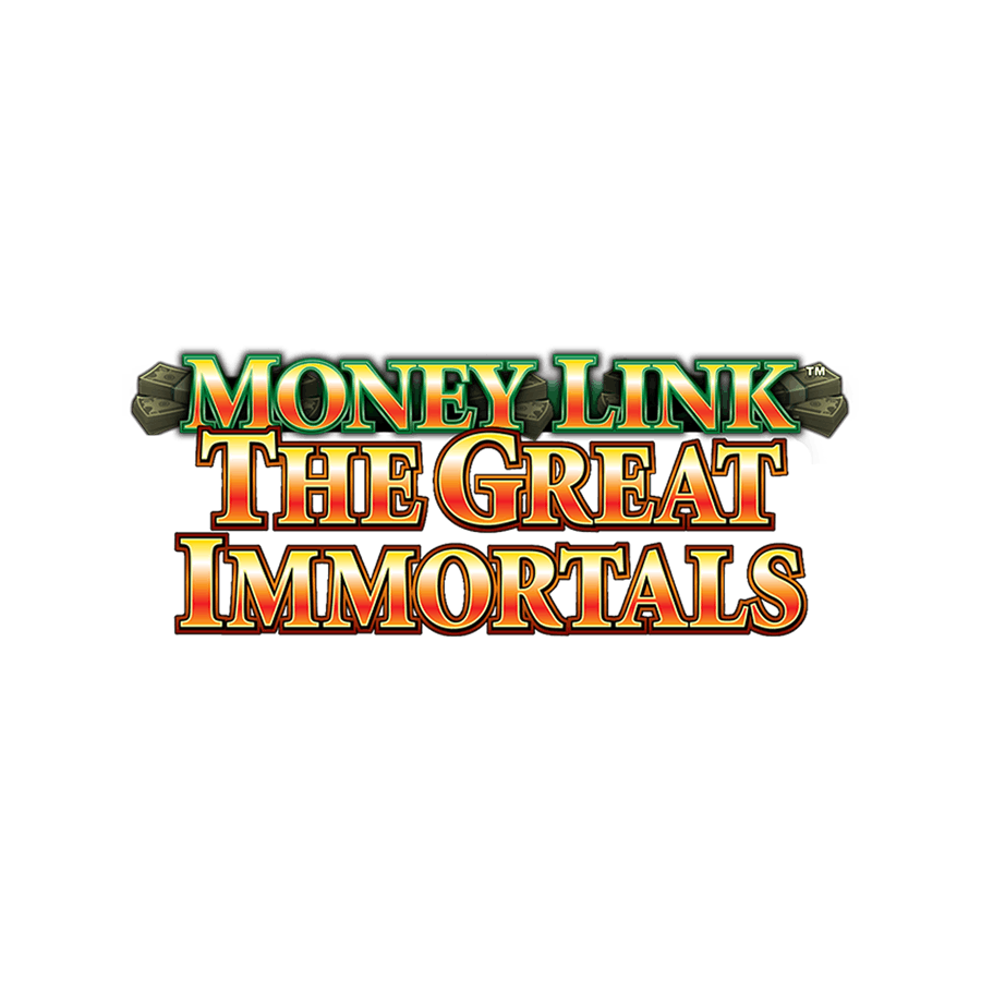 Money Link The Great Immortals on  Casino