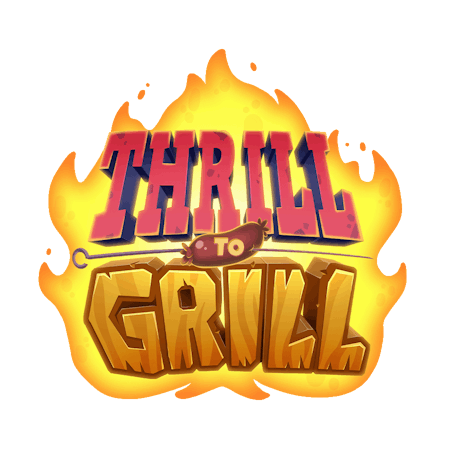 Thrill to Grill on  Casino