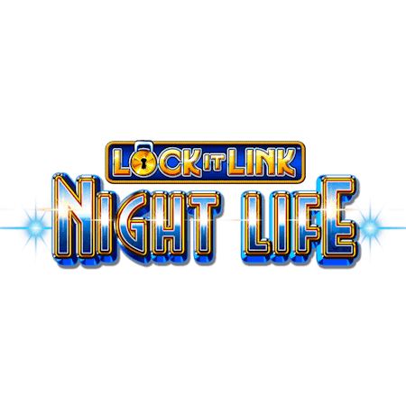 Lock It Link Night Life on  Casino