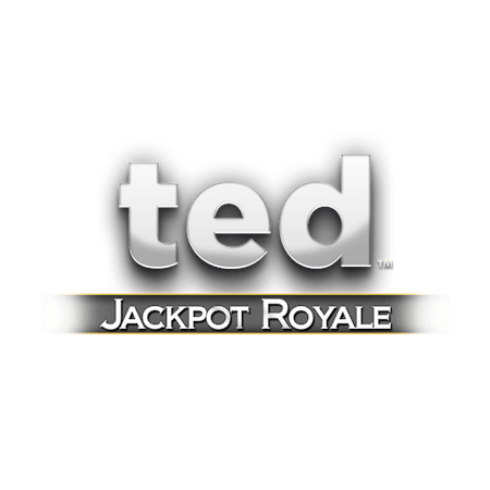 Ted Jackpot Royale on  Casino