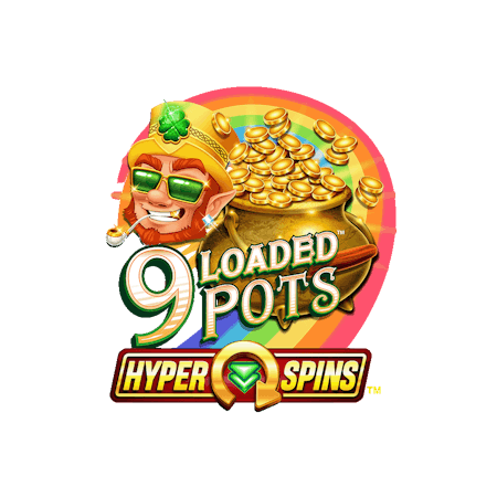 9 Loaded Pots Hyperspins on  Casino