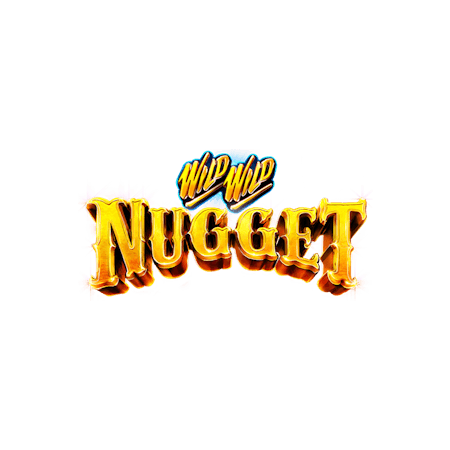 Wild Wild Nugget on  Casino