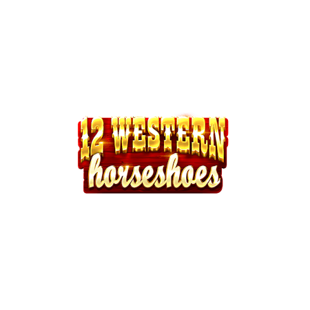 12 Western Horseshoes on  Casino
