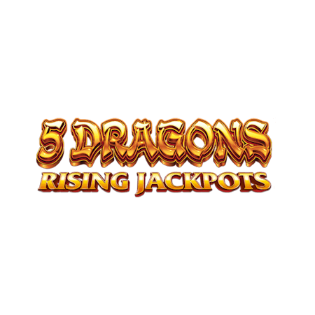 5 Dragons Rising Jackpots on  Casino