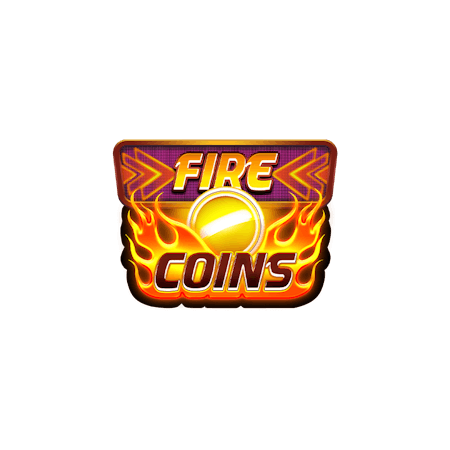 Fire Coins on  Casino