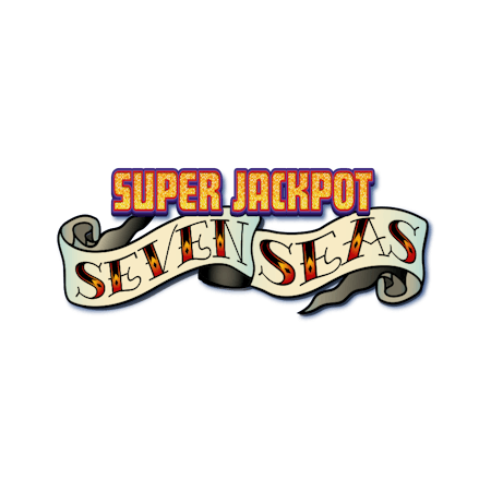Super Jackpot Seven Seas on  Casino