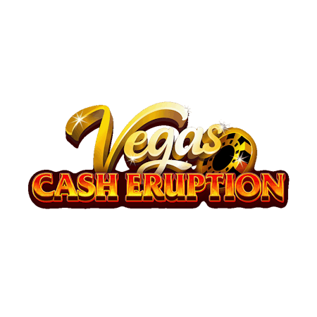 Cash Eruption Vegas on  Casino