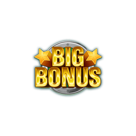 Big Bonus on  Casino