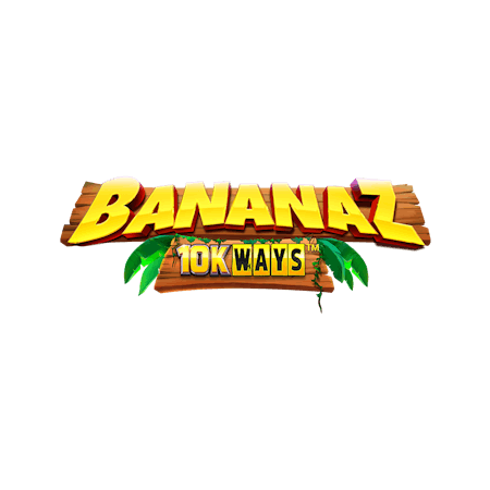 Bananaz 10k Ways on  Casino