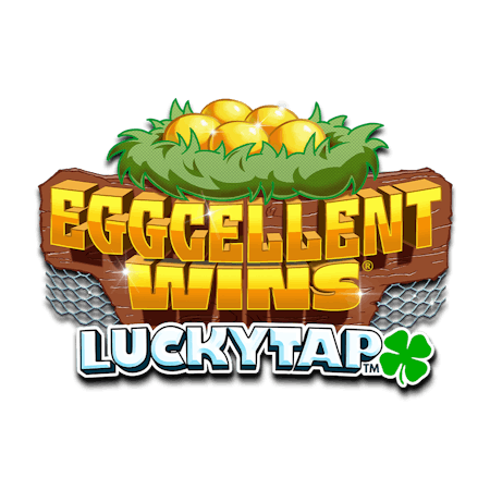 Eggcellent Wins LuckyTap™ on  Casino