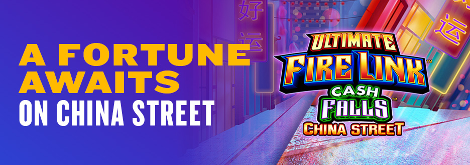Ultimate Fire Link Cash Falls China St | Nov 8-17