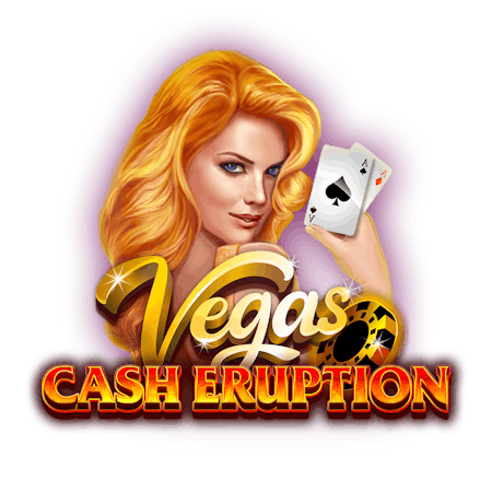 Cash Eruption Vegas on Casino