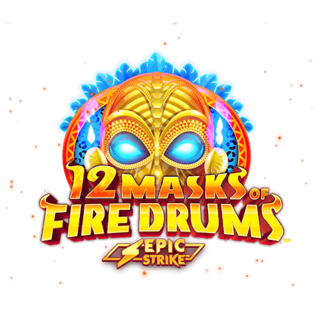 12 Masks of Fire Drums on  Casino