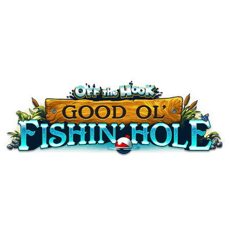 Off The Hook Good Ol' Fishin Hole on  Casino