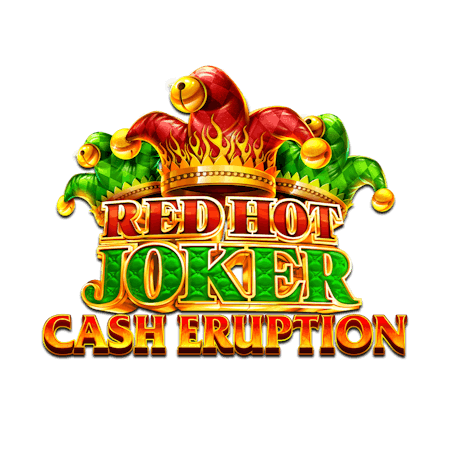 Cash Eruption Red Hot Joker on  Casino