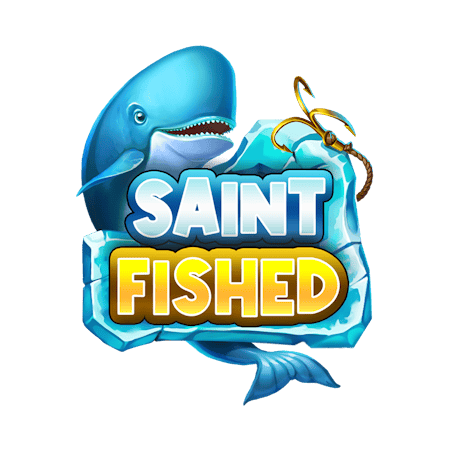 Saint Fished on  Casino